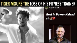'Tiger Shroff\'s fitness trainer Kaizzad Capadia dies at 49'