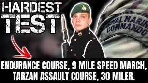 'Royal Marine Commando Tests | What\'s The Hardest? My Experience'
