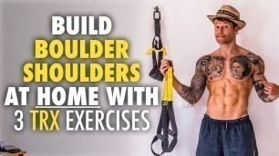 'The best 3 TRX shoulder exercises'