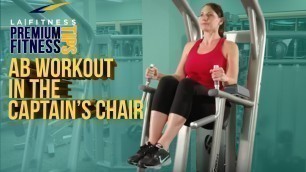 'Learn an Ab Workout in the Captain\'s Chair - LA Fitness - Workout Tip'