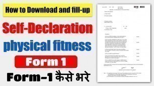'How to download form 1 self declaration for learning licence | form 1 physical fitness form fill up'