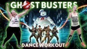 'GHOSTBUSTERS HALLOWEEN DANCE WORKOUT'