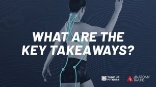 'What are the Key Take Aways? | Rolling Along the Anatomy Trains  Q&A'