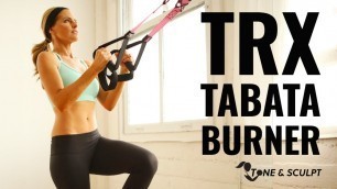 '32 Minute TRX Tabata Burner Workout for Strength & Cardio'