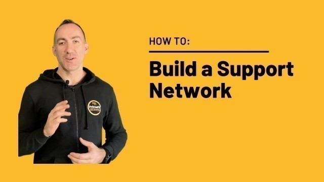 'How to Build a Fitness Suppot Network'