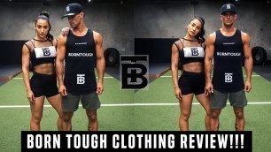 'BORN TOUGH | Fitness Clothing Brand Review!'
