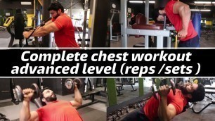 'Complete Chest Workout | Advanced Level (reps and sets )'