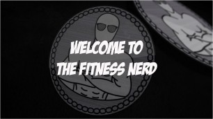 'Welcome to The Fitness Nerd'