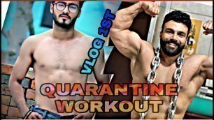'My quarantine workout || inspired by panghal fitness /amit panghal || Ritesh soni || vlog 1st ||'