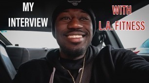 'WHAT TO EXPECT ON A L.A. FITNESS INTERVIEW |  Become a personal trainer | Gym Trainer | fitness'