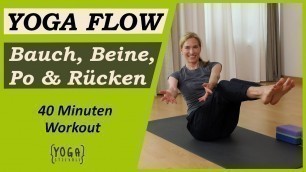 'Yoga Ganzkörper Flow | Bauch Beine Po & Rücken | 40 Minuten Workout'