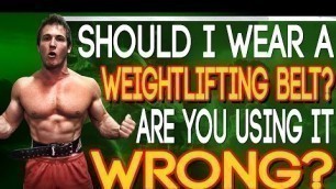 'Should I Wear A Weightlifting Belt? Are You Using It Wrong? (Internal Belt)'