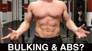 'Should You Train ABS While Bulking? | WILL YOUR STOMACH GET BIGGER?'