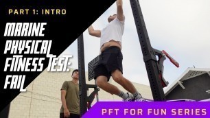 'Eddie attempts Marine Physical Fitness Test | PFT for Fun Part 1'
