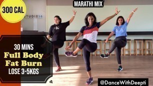'30mins DAILY - MARATHI Dance Workout | Easy Exercise to Lose weight 3-5kgs'