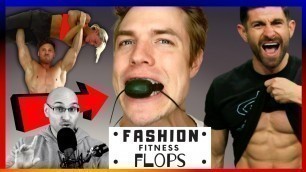 'The Fashion FLOPS of Fitness (Alpha M, Maverick, Steve Cook)'