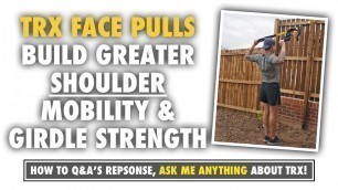 'TRX Face Pull Exercise for 4D shoulder shape'