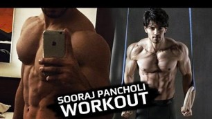 'Sooraj Pancholi Shares His WORKOUT | DIET | FITNESS'