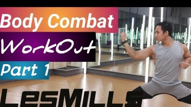 'Body Combat Workout | Body Combat Workout Part 1'