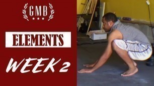 'GMB Elements Review Week 2 | Know When To Listen to Your Body'