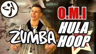 'ZUMBA FITNESS - HULA HOOP (TUTORIAL) - OMI #ZUMBA #ZUMBAFITNESS'