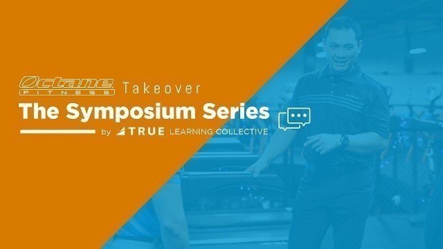 'Episode 12 - The Symposium Series by TRUE Learning Collective - Octane Takeover'