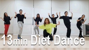 '13 minute Diet Dance Workout | 13분 다이어트댄스 | cardio |홈트'