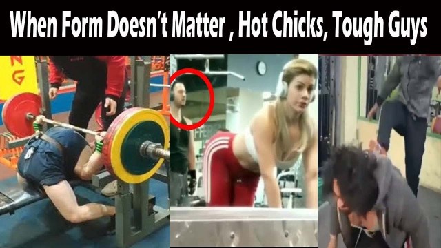 'When Form Doesn\'t Matter , Hot Chicks & Tough Guys -  GYM IDIOTS 2020'