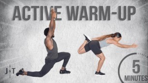 '5 Minute Active/Dynamic Warm-Up Stretch'