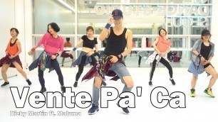 'Vente Pa\' Ca - Ricky Martin ft. Maluma / Diet / Easy Dance Fitness Choreography / WZS CREW / Wook'