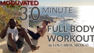 '30 MINUTE WORKOUT w/Moduvated Bootcamp at Million Dollar Listing in Palmilla Sur, Los Cabos'