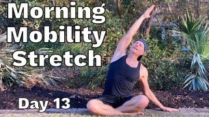 'Day 13 - 20 Min Morning Mobility Yoga (FULL BODY) 30 Days of Yoga'