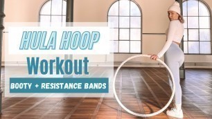 'HULA HOOP Workout für Anfänger & Fortgeschrittene / Booty Workout mit Resistance Bands 