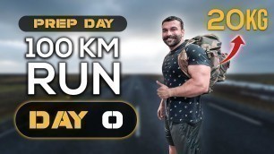 '100KM RUN DAY 0 PREPARATION | PANGHAL FITNESS'