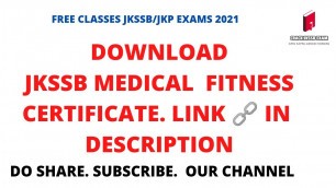 'DOWNLOAD JKSSB MEDICAL FITNESS CERTIFICATE FOR PHYSICAL OF FOREST WILDLIFE GUARD 2021'