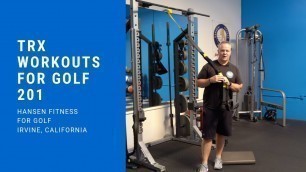 'TRX Workout For Golf 201'