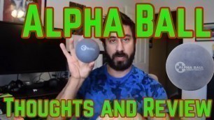 'Yoga Tune Up Alpha Ball Review'