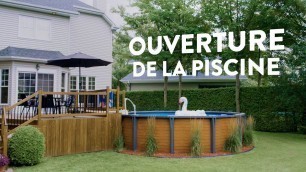 'Comment ouvrir sa piscine hors terre - Club Piscine Super Fitness'