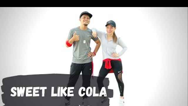 'SWEET LIKE COLA by Lou Bega | ZUMBA | DANCE | FITNESS | REMIX | WORKOUT | CHOREOGRAPHY | CDO DUO'