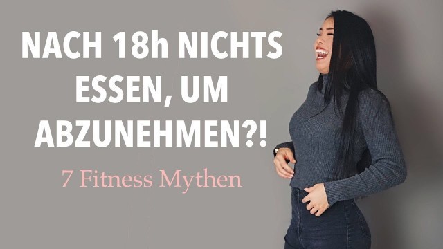'MEINE TOP 7 FITNESS MYTHEN | gezieltes Abnehmen? Proteindiät?'