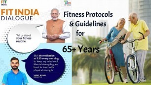 'FIT INDIA Part-1 /Physical fitness test and exercises for 65 years old and above'