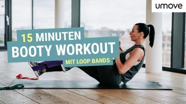 '15 MINUTEN BAUCH BEINE PO WORKOUT | Mit Mini Loop Bands | umove'