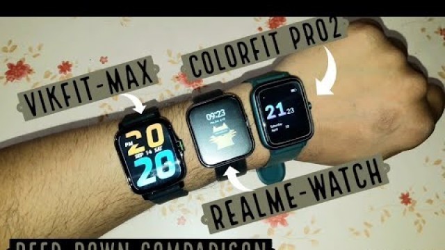 'Vikfit max Vs Realme Watch Vs Colorfit pro 2 | CALLING VS FITNESS | 4300 vs 3300 vs 2999 #Techpoke'