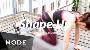 'Shape Up: Outdoor Workout für Bauch, Beine & Po mit Leonie-Rachel'