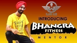 'Bhangra Fitness Mentor | Introduction | Ojas-We Fitness | Sampoorna Kala Productions'