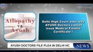 'Can AYUSH doctors issue valid medical fitness certificates- Court to decide'