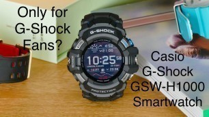 'Casio G-Shock GSW-H1000 Smartwatch Review'