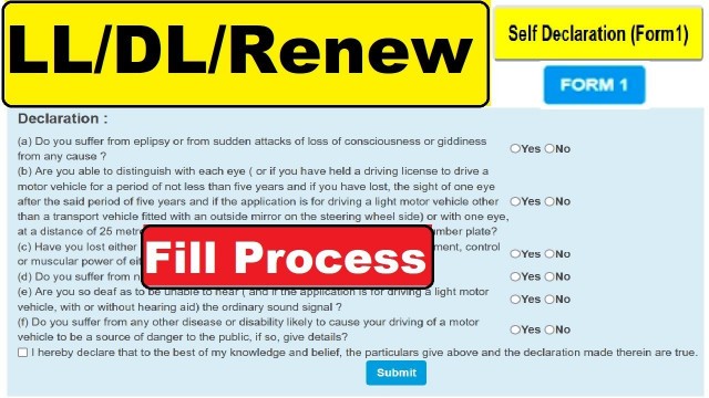 'Driving Licence Self Declaration Form Fill Online : LL/DL/Renew Form 1 Fill : dl form 1 kaise bhare'