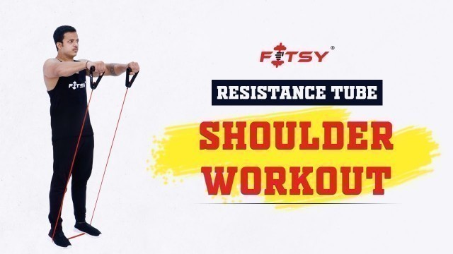 'FITSY Resistance Toning Tube - Shoulder Workouts | Exercise Band | Home Exercise Products'