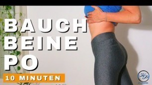 'BAUCH BEINE PO Workout 10 Min [ ohne Squats + Springen ]'